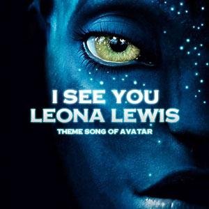 Leona Lewis -《I See You》阿凡达主题曲[720