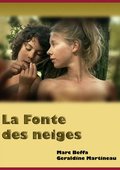 融雪(la fonte des neiges 高清下载 在线观看 电影预告片