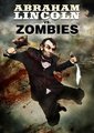 Abraham Lincoln vs. Zombies海报