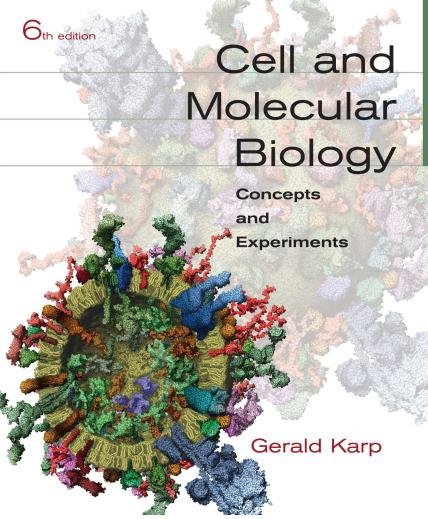 《分子细胞生物学》(Cell and Molecular Biology- Concepts and Experiments)第6版[PDF]