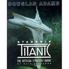 Douglas Adams Starship Titanic:  The Official Strategy Guide [平装]