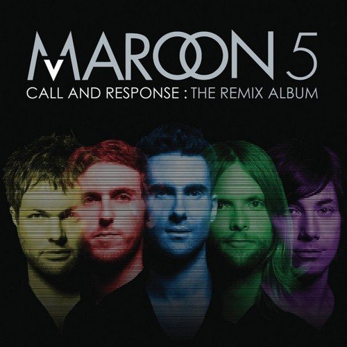 maroon 5 -《call and response》[the remix album][mp3]