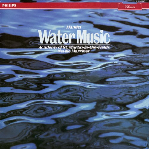 Neville Marriner -《亨德尔- 水上音乐》(Academy Of St. Martin In The Fields_eD2k地址_古典音乐_音乐下载_ED2000资源共享