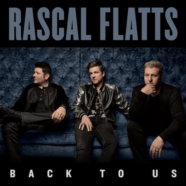 rascal flatts -《back to us》[mp3]