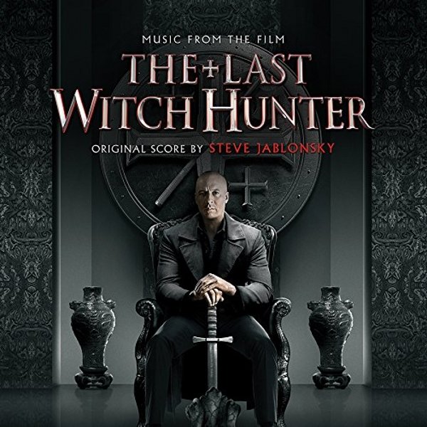 steve jablonsky -《最后的巫师猎人》(the last witch hunter)