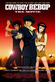 星际牛仔:天国之扉(cowboy bebop the movie knockin on heaven's