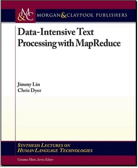 Data-Intensive Text Processing With Mapreduce Pdf