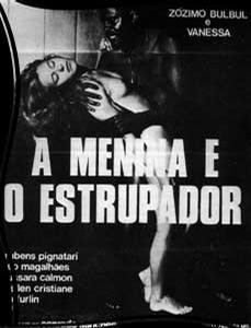 <em>女孩与强奸者</em>(A Menina e o Estuprador) - 电影
