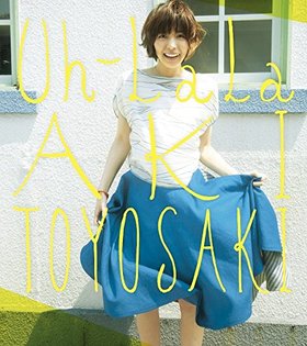 豊崎爱生(Aki Toyosaki) -《Uh-LaLa》单曲[MP3]