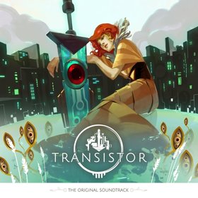 Darren Korb -《晶体管》(Transistor)Original Game Soundtrack[MP3]