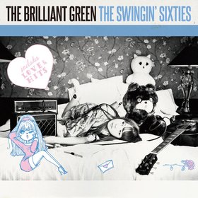 the brilliant green -《THE SWINGIN' SIXTIES》专辑[MP3]