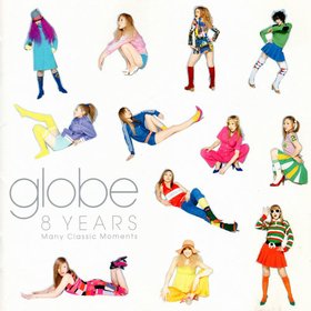 globe -《8 YEARS·Many Classic Moments》[APE]