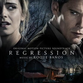 Roque Banos -《回到从前》(Regression)Original Motion Picture Soundtrack[MP3]