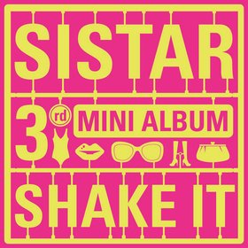 SISTAR -《SHAKE IT》专辑[MP3]