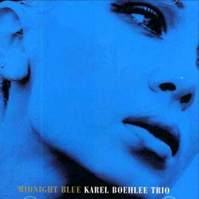 Karel Boehlee Trio -《Midnght Blue》(午夜蓝调)[FLAC]