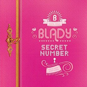 블레이디 (Blady) -《Secret Number》单曲(附MV)[MP3]