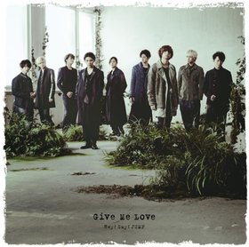 Hey! Say! JUMP -《Give Me Love》单曲(初回限定盤+通常盤 / 初回プレス)[MP3]