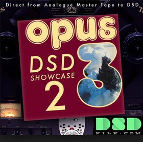 Various Artists -《Opus3 DSD Showcase 2》(Opus3 DSD 2013 绝讚精选 2)[SACD DSD 2.0]