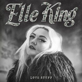 Elle King -《Love Stuff》[MP3]