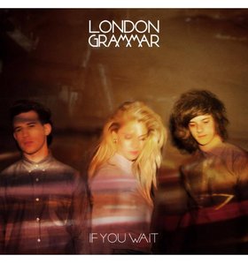London Grammar -《If You Wait 》US Edition[MP3]