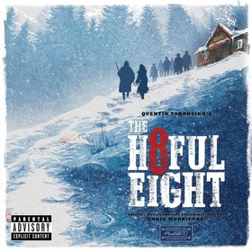 原声大碟 -《八恶人》(The Hateful Eight)Original Motion Picture Soundtrack[FLAC]