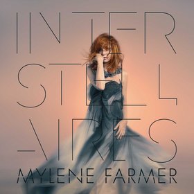 Mylène Farmer -《Interstellaires》[MP3]