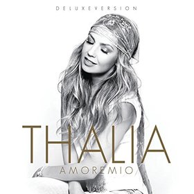 Thalía -《Amore Mio》Deluxe Edition[MP3]