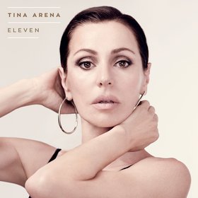 Tina Arena -《Eleven》Deluxe Edition[MP3]