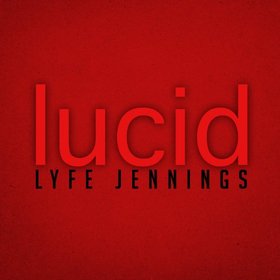 Lyfe Jennings -《Lucid》[MP3]