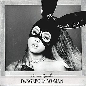 Ariana Grande -《Dangerous Woman》Deluxe Edition[MP3]