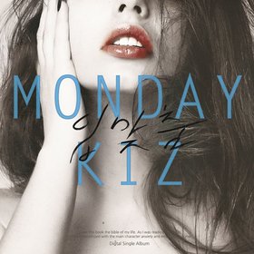 Monday Kiz -《kiss》单曲[MP3]