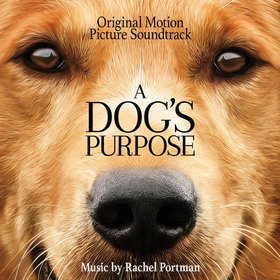 Rachel Portman -《一条狗的使命》(A Dog's Purpose)Original Motion Picture Soundtrack[MP3]