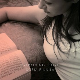 Sofia Finnila -《Everything I Love》(一切我爱的人)[FLAC]