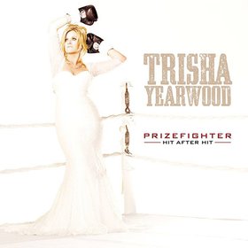 Trisha Yearwood -《PrizeFighter: Hit after Hit》[MP3]