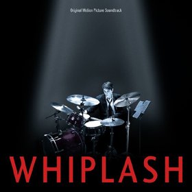 原声大碟 -《爆裂鼓手》(Whiplash)Original Motion Picture Soundtrack[FLAC]
