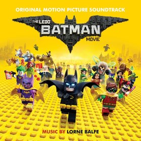 原声大碟 -《乐高蝙蝠侠大电影》(The Lego Batman Movie)Original Motion Picture Soundtrack[FLAC]