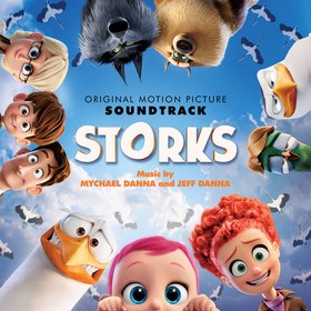 Mychael Danna & Jeff Danna -《逗鸟外传：萌宝满天飞》(Storks)Original Motion Picture Soundtrack[MP3]