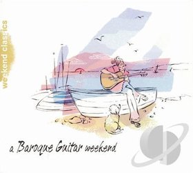 Various Artists -《周休係列 巴洛克吉他篇》(A Baroque Guitar Weekend )[FLAC]