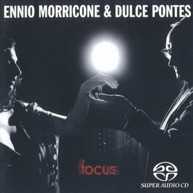 Ennio Morricone & Dulce Pontes -《天作之合－电影典藏精选》(Focus )[SACD-r]