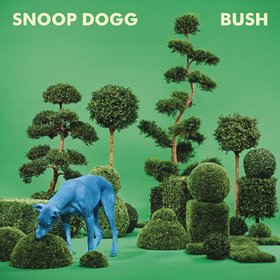 Snoop Dogg -《BUSH》[iTunes Plus AAC]