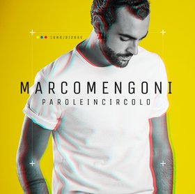 Marco Mengoni -《Parole in circolo/Liberando Palabras》[MP3]