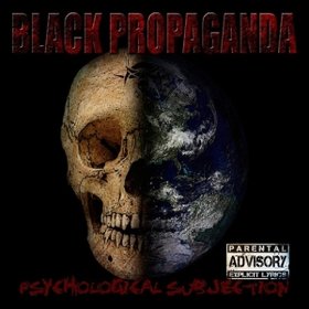 Black Propaganda -《Psychological Subjection》[MP3]