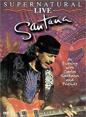 Carlos Santana -《超自然演唱会》(Supernatural Live (更新 + DTS))[DVDRip]