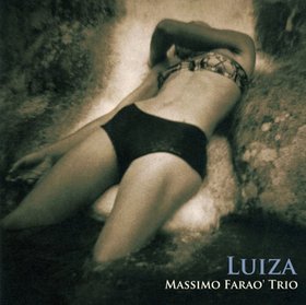 Massimo Farao Trio -《Luiza》(路易莎)[MP3]