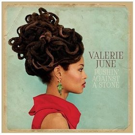 Valerie June -《Pushin' Against a Stone》[MP3]