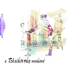 Various Artists -《週末音乐饗宴－－柴可夫斯基篇》(A Tchaikovsky Weekend)[APE]